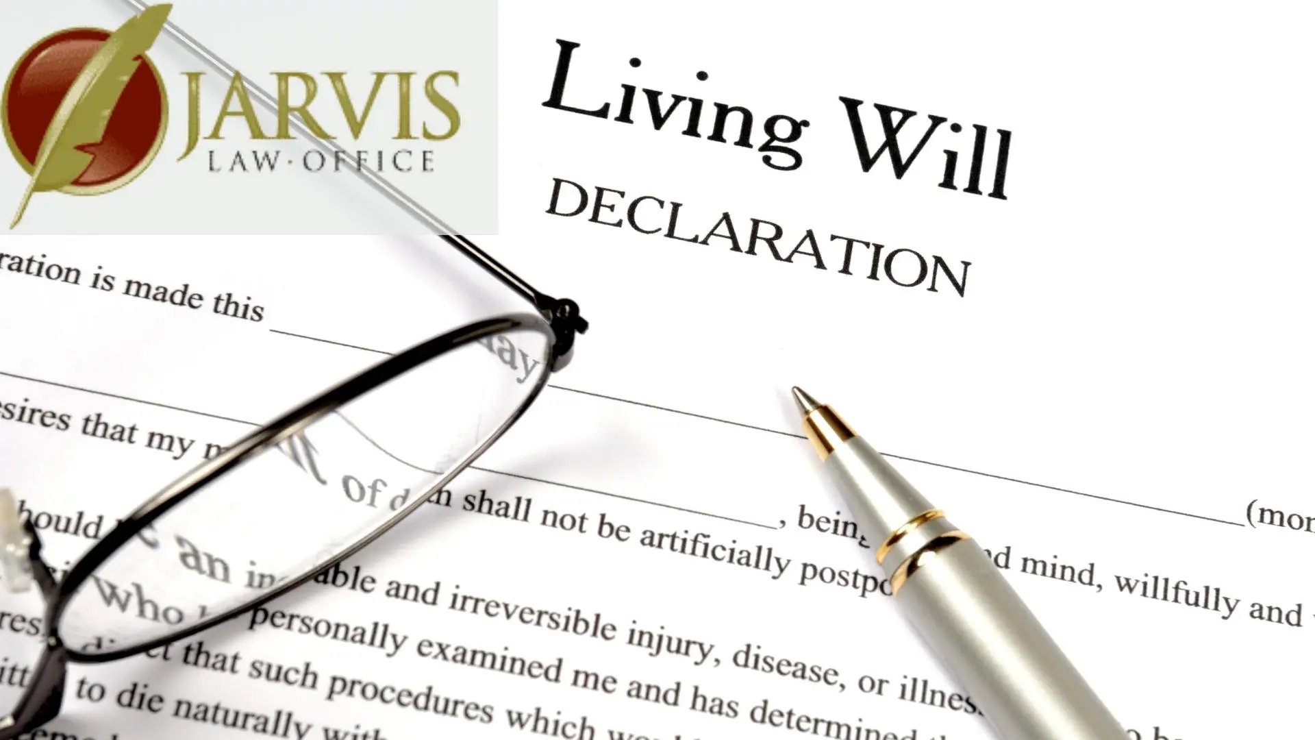 Living Will declaration with glasses and pen