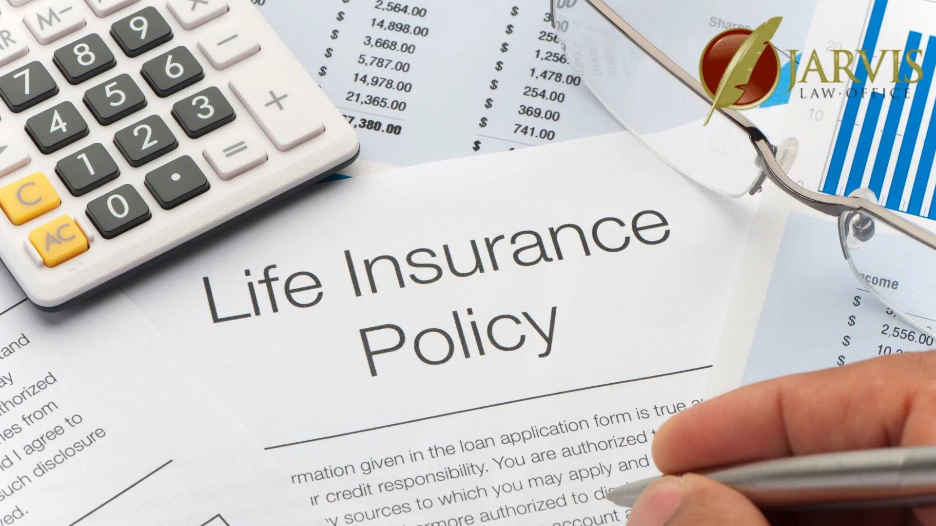 General Power of Attorney Life insurance policy document with calculator and pen